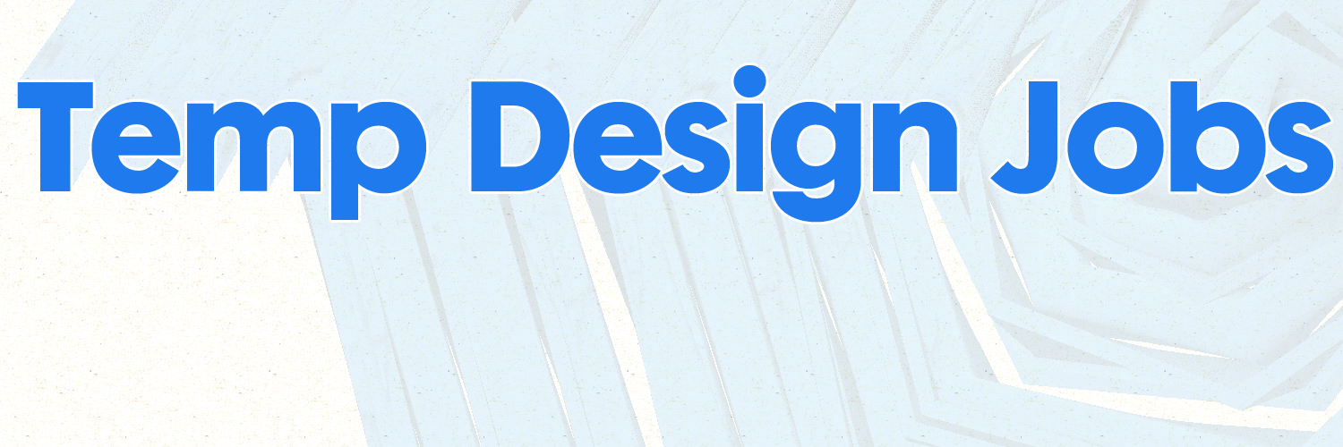Temp Design Jobs! banner