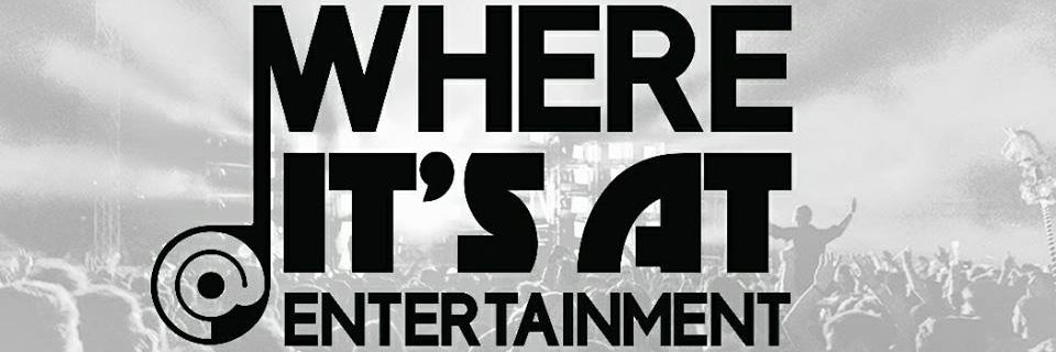 Where It's At Entertainment banner
