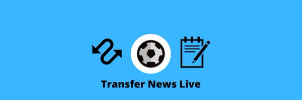 Transfer News Live Profile Banner