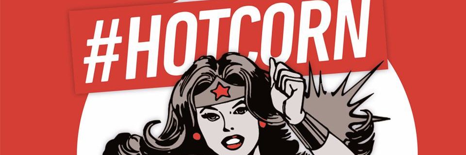 The Hot Corn banner
