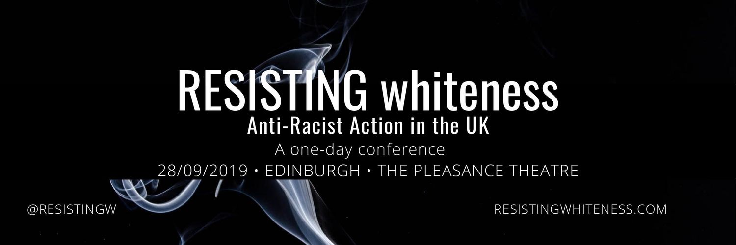 Resisting whiteness banner