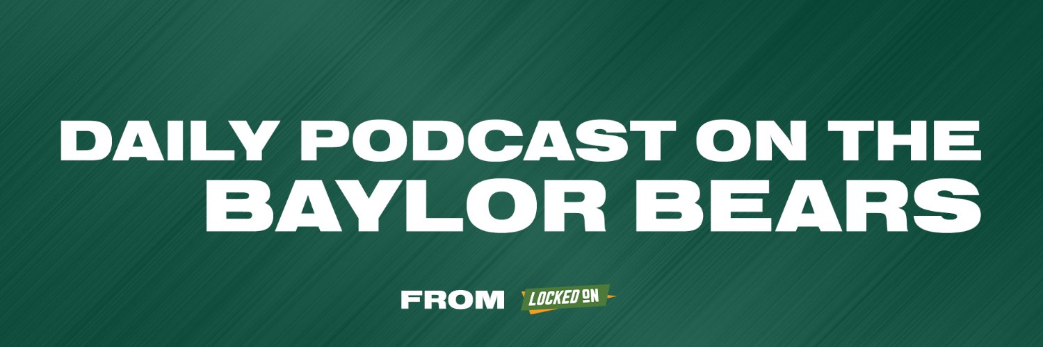 Locked On Baylor Bears's banner