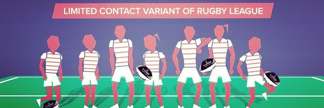 X-League: Limited Contact Rugby League banner
