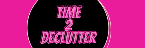 Time2Declutter 🛍📦💗 banner