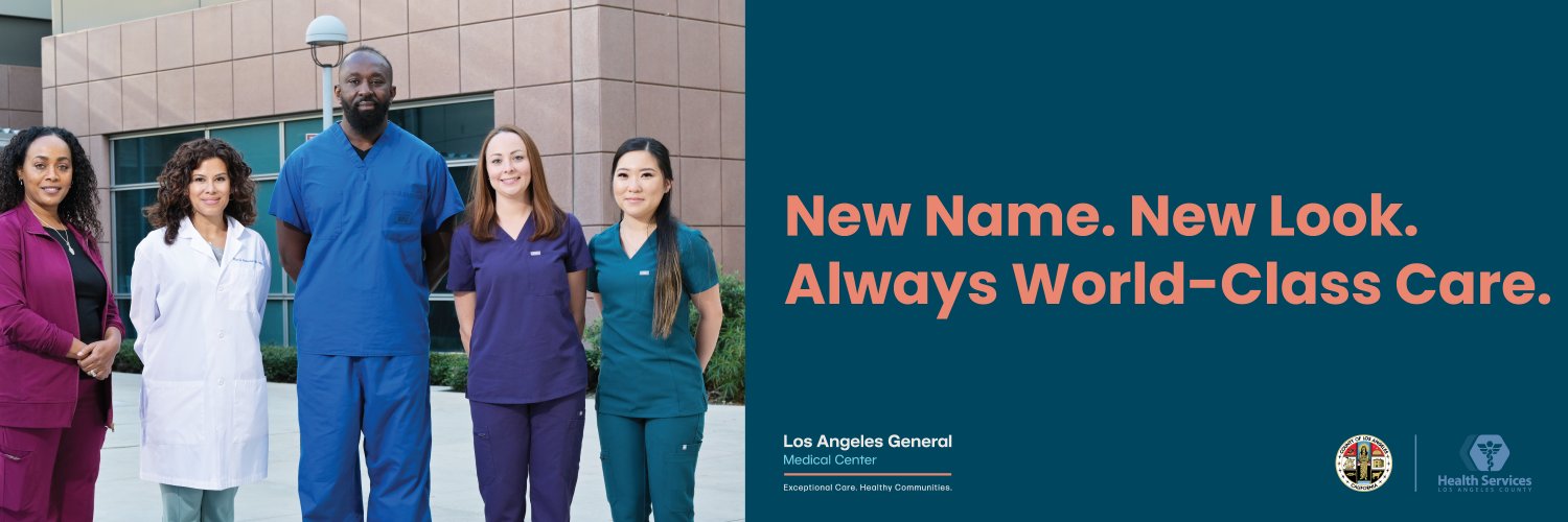 Los Angeles General Medical Center's banner