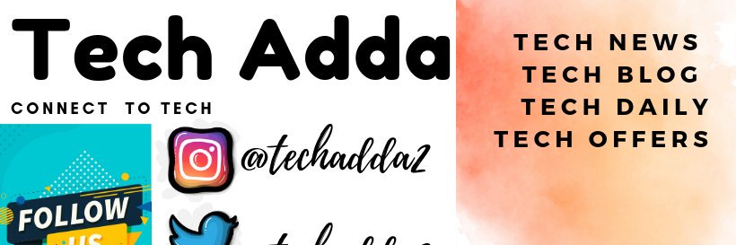 Tech Adda banner