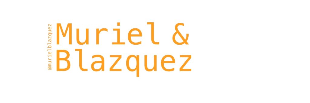 Muriel & Blazquez banner