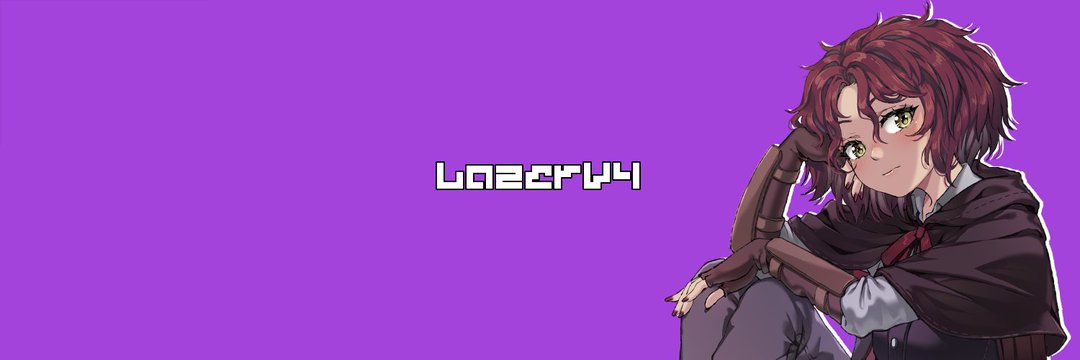 𝕃𝕒𝕫𝕫 banner