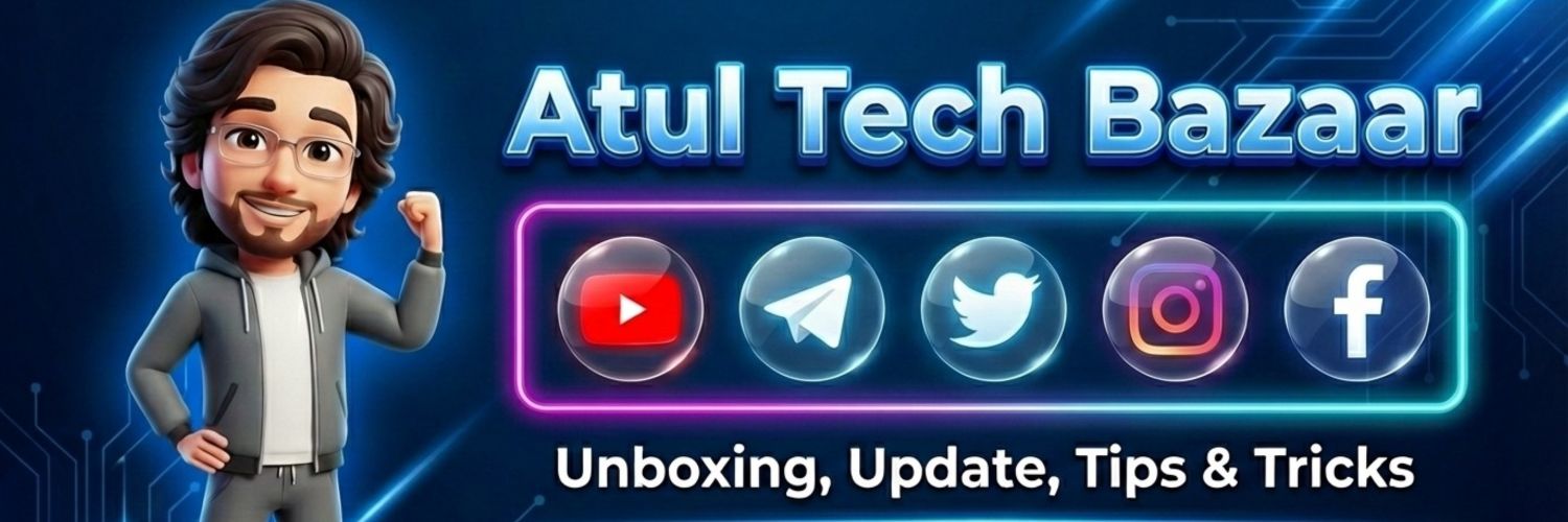 Atul Tech ₿azaar 🇮🇳 banner