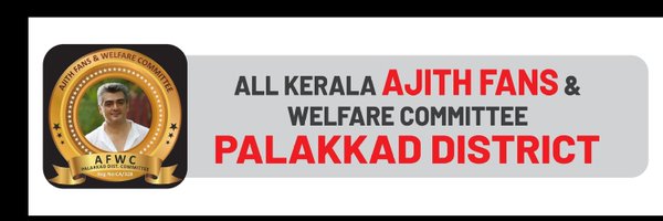Ajith Fans Palakkad ( AFWC) Profile Banner