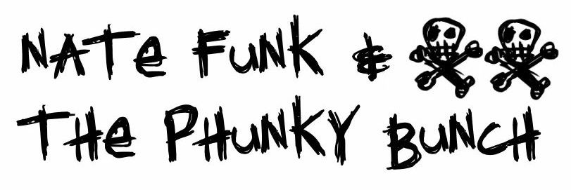 Nate Funk and the Phunky Bunch banner