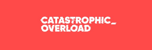 Catastrophic_OL Profile Banner