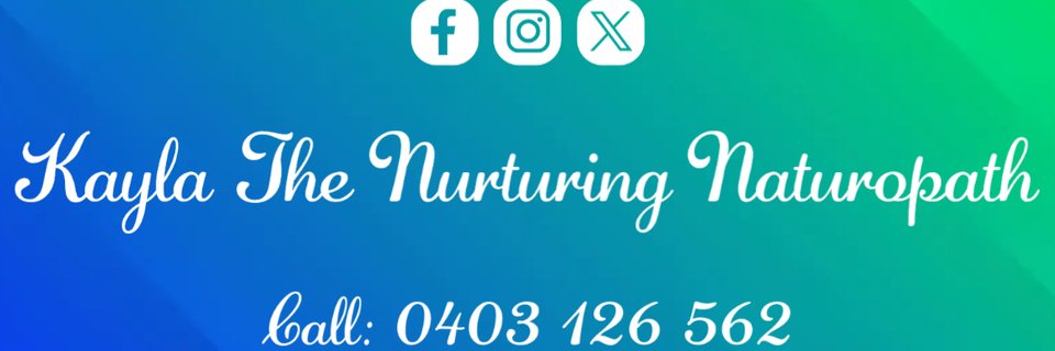 Kayla The Nurturing Naturopath banner