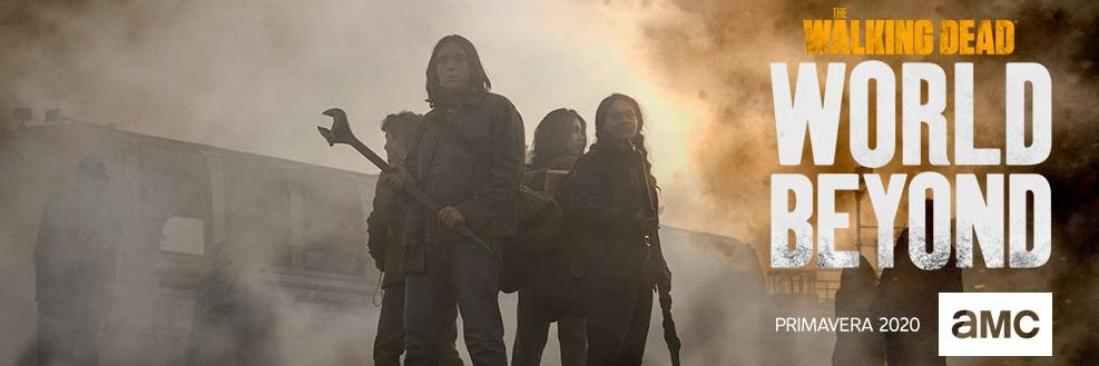 Fear/TWD World Beyond banner
