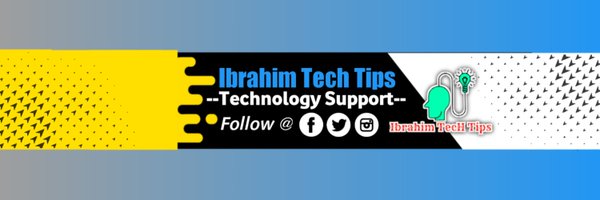 Ibrahim Tech Tips Profile Banner