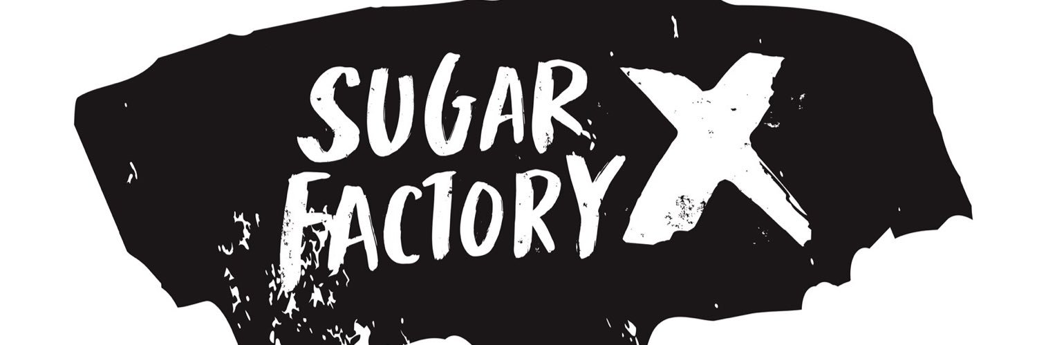SUGAR FACTORY X banner