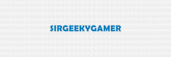 GeekySir Profile Banner