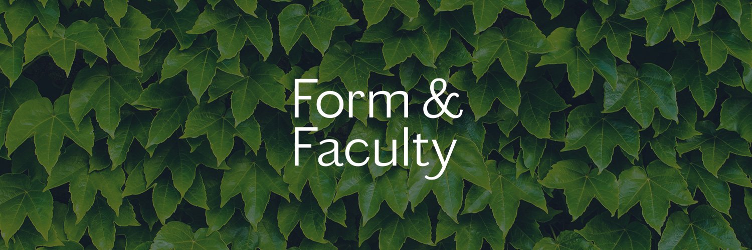 Form & Faculty banner