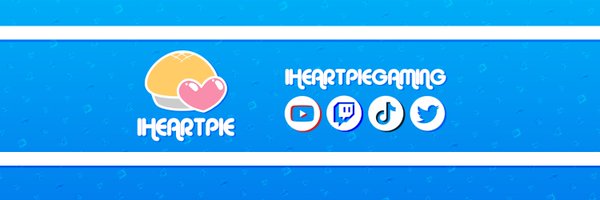 IHeartPieGaming Profile Banner