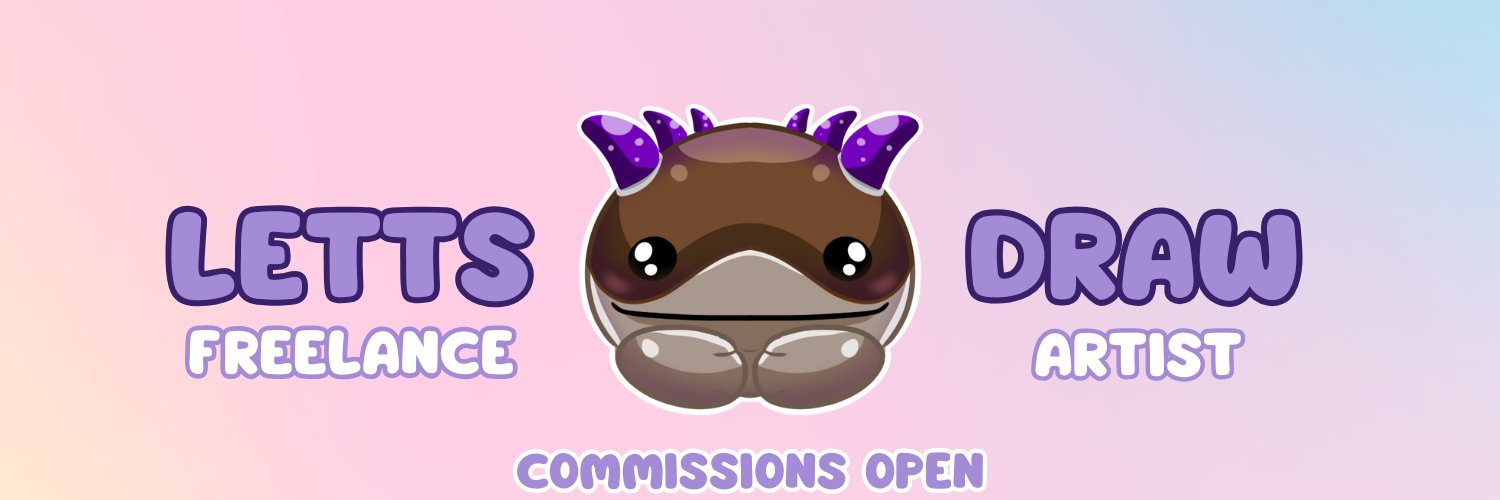 LettsDraw💟🌈ARTIST💕COMMS OPEN banner
