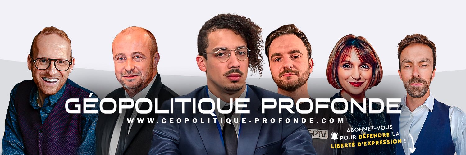 GÉOPOLITIQUE PROFONDE's banner