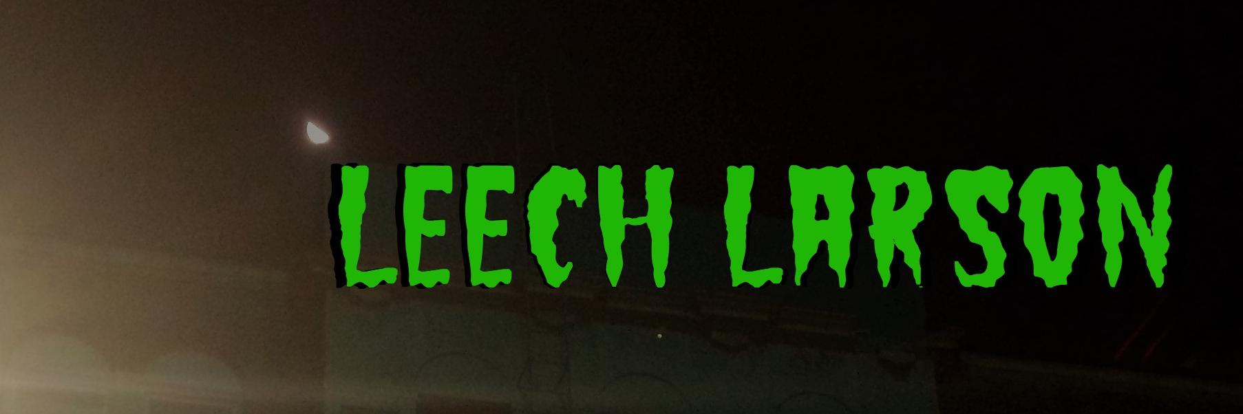LeechLarson banner