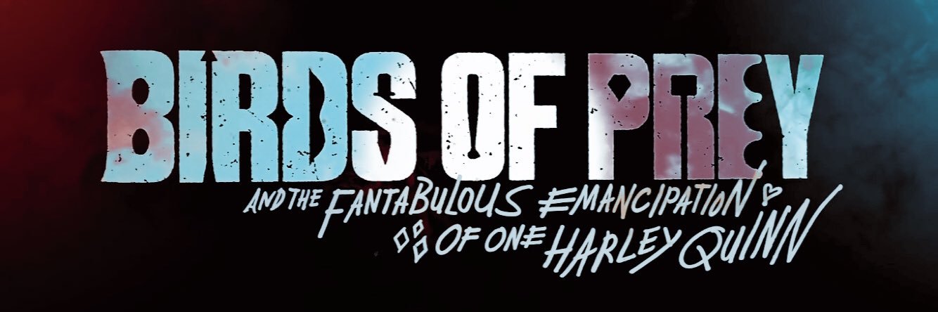 Birds of Prey movie updates. banner