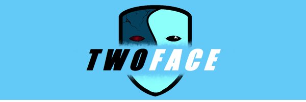 TwoFace_202 Profile Banner