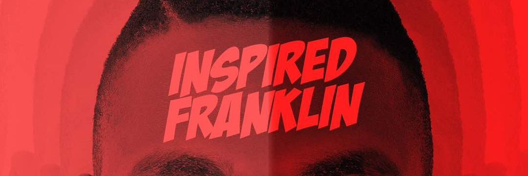 INSPIRED FRANKLIN banner