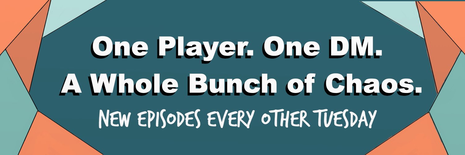 One On One: A D&D Duet Campaign 🔜 #PAXUnplugged! banner