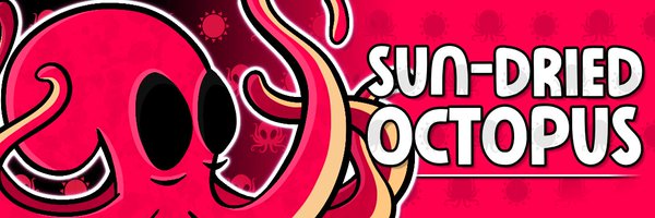 Sundried Octopus 🐙 Profile Banner