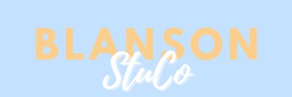 Blanson CTE StuCo banner