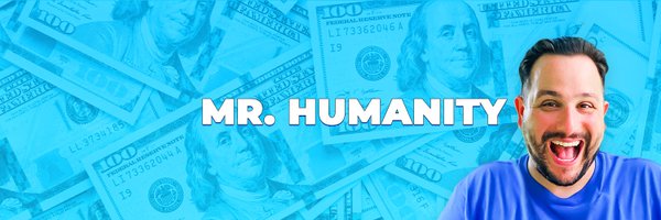 MrHumanityGives Profile Banner