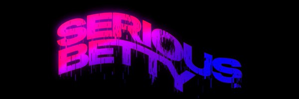 _seriousbetty Profile Banner