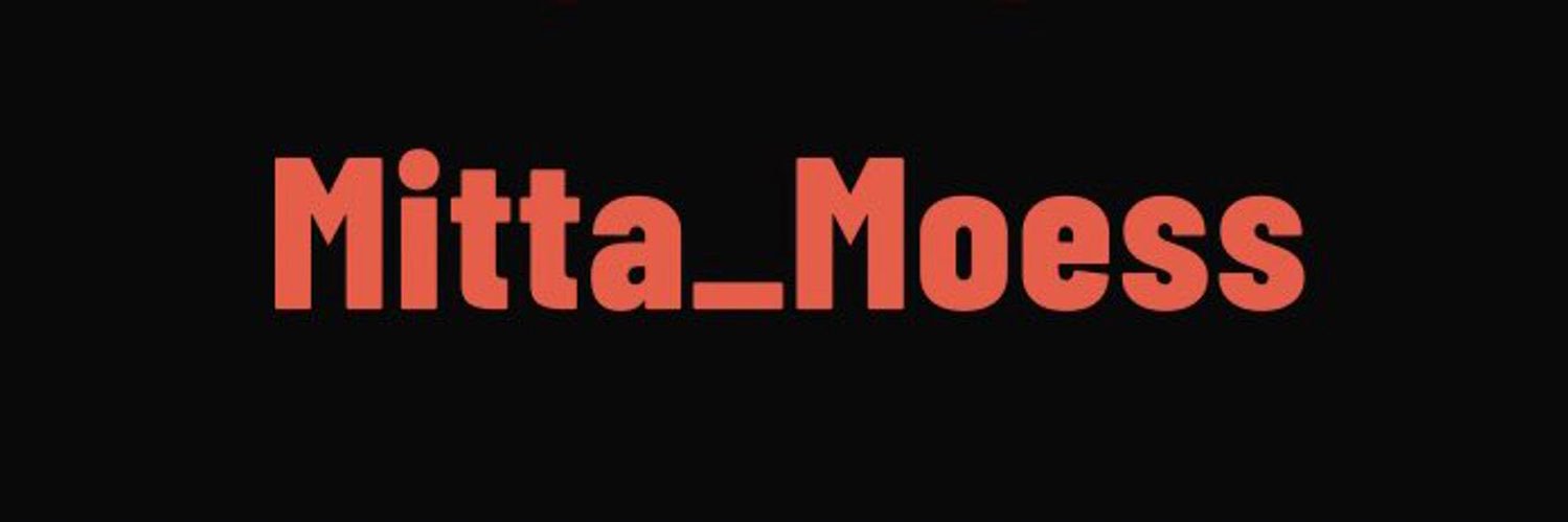 Mitta_Moess's profile banner image