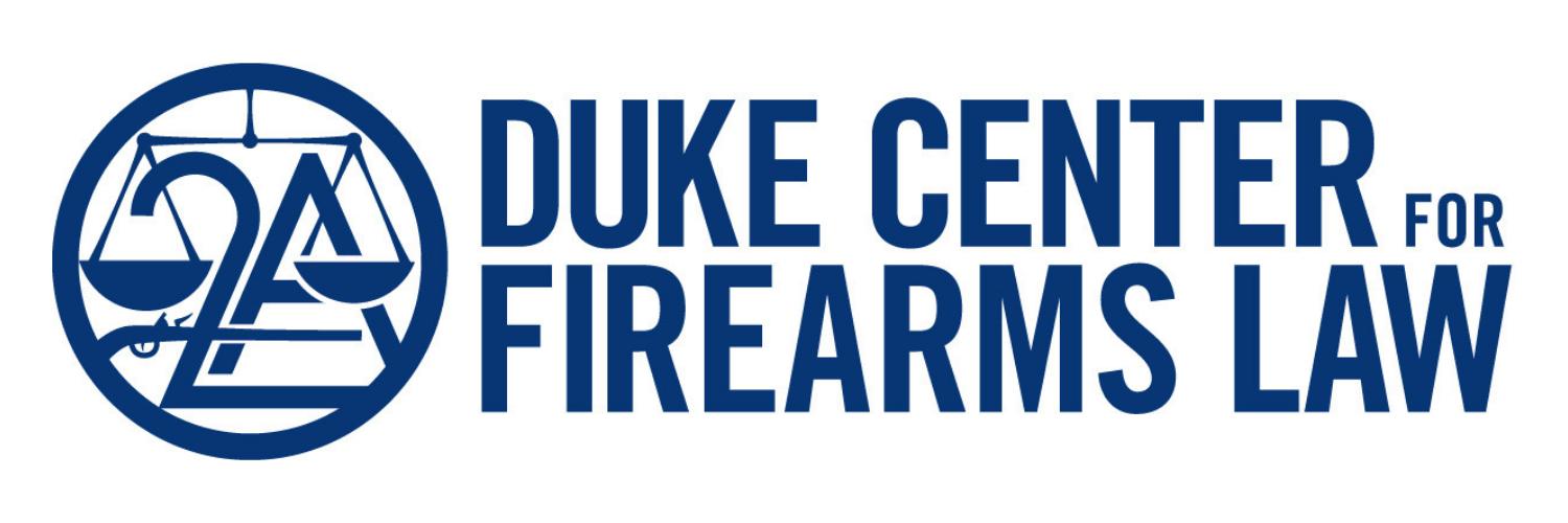 Duke Center for Firearms Law's banner