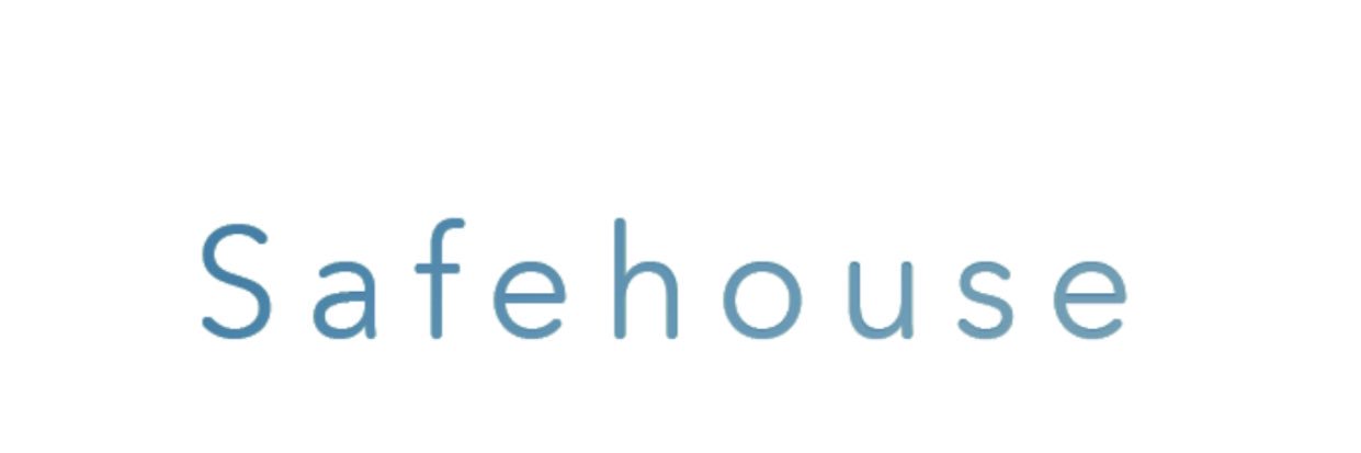 Safehouse banner