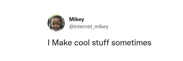internet_mikey Profile Banner