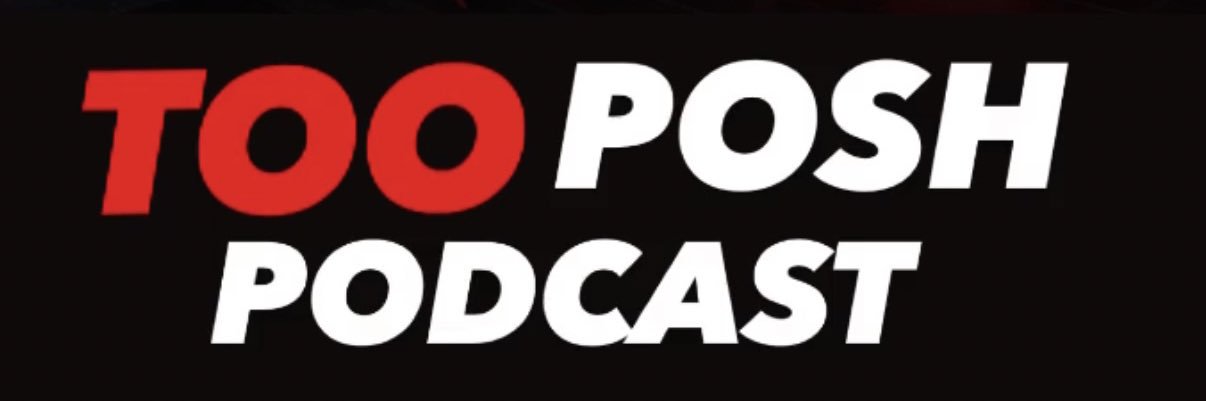 Too Posh Podcast banner