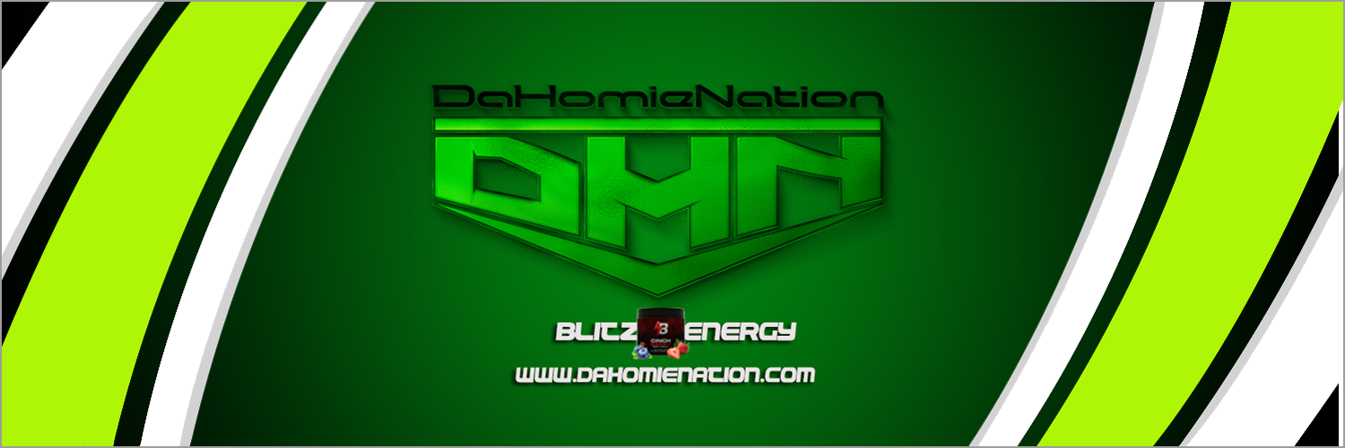 DaHomieNation banner