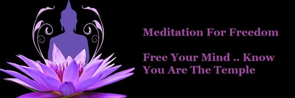 Meditation for Freedom Profile Banner