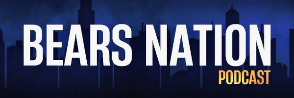 Bears Nation Podcast Profile Banner