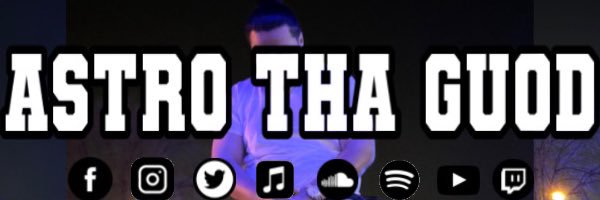 AstroThaGuod's profile banner image