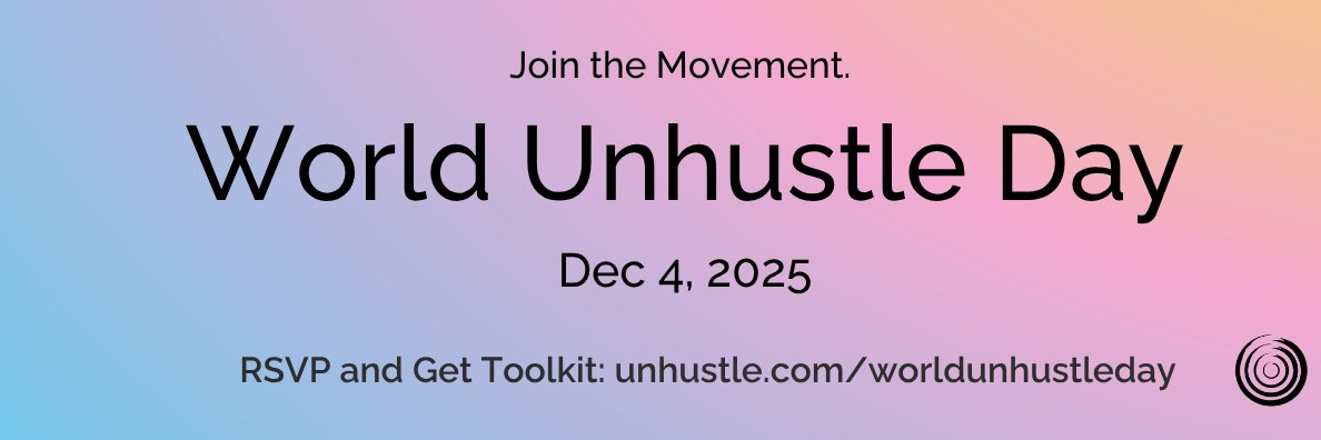 Unhustle® banner