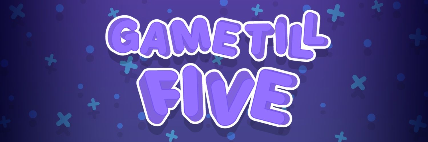 GameTillFive's profile banner image