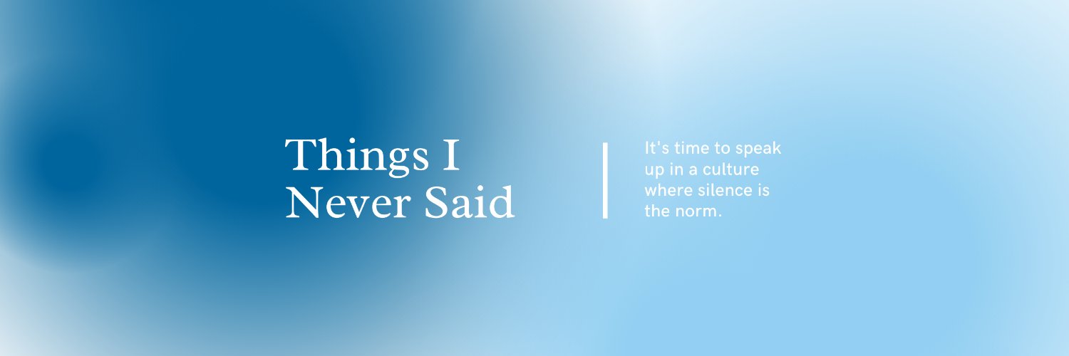 Things I Never Said banner