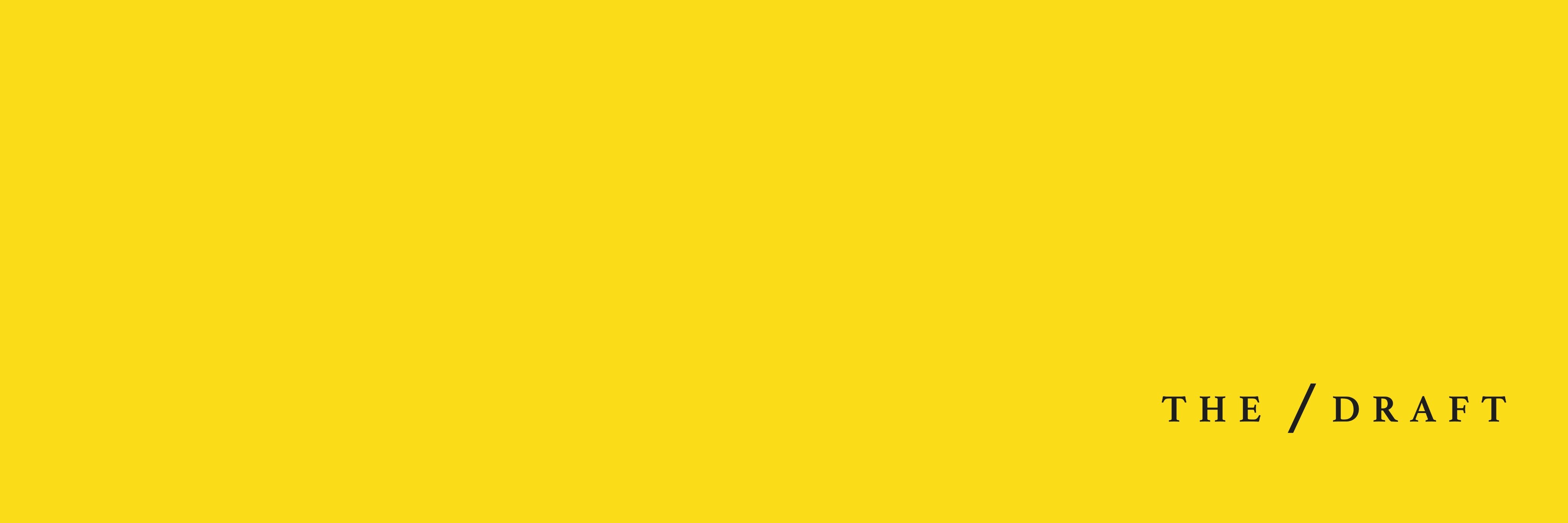 The Draft's banner