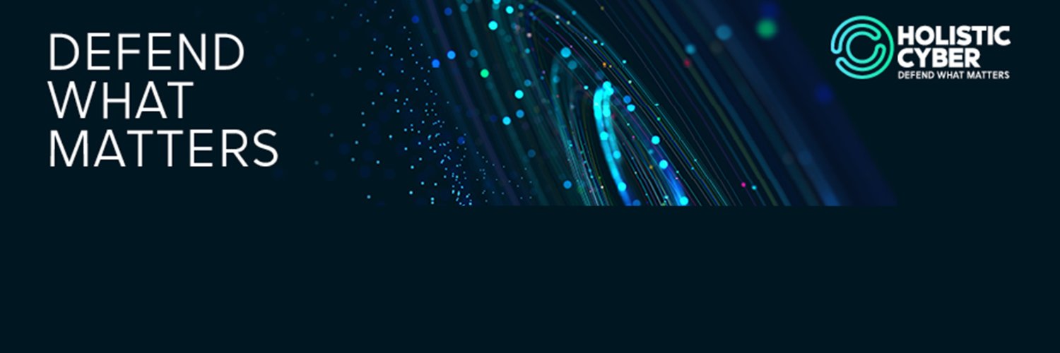 Holistic Cyber #DefendWhatMatters banner