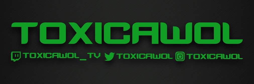 ToxicAWOL's profile banner image