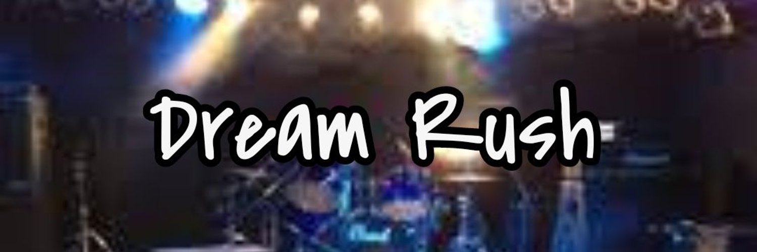 ライブイベント｢Dream Rush」NEXT➡︎5月4日男祭&17日SSW神保町/29日DR赤坂 Profile Banner